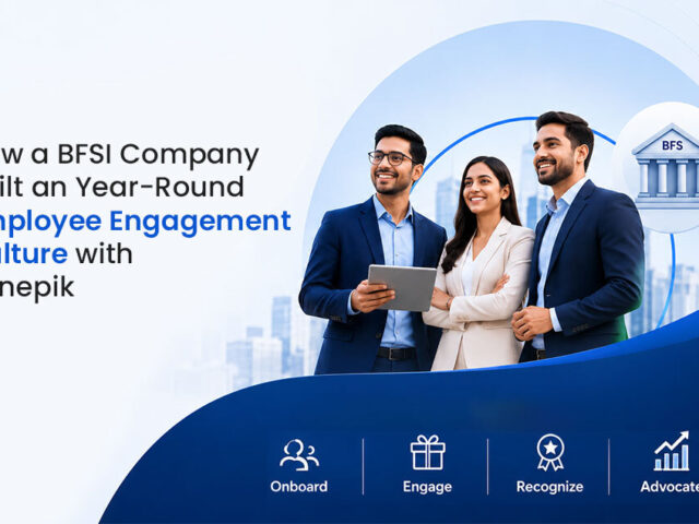 From Onboarding to Advocacy: How a BFSI Company Built a Year-Round Employee Engagement Culture Using Benepik’s Rewards & Recognition Platform